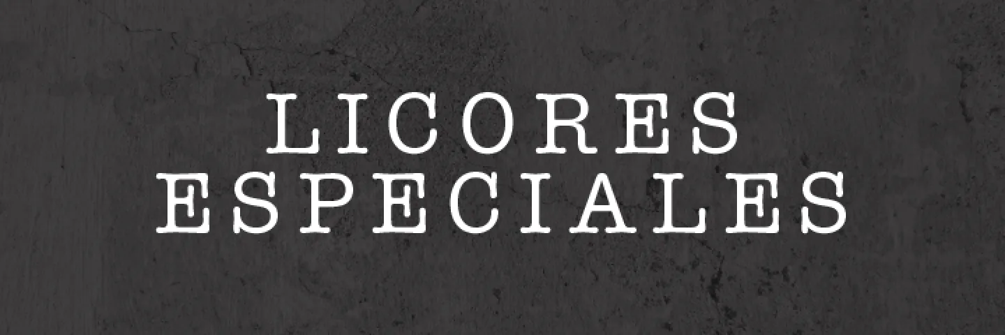 LICORES ESPECIALES