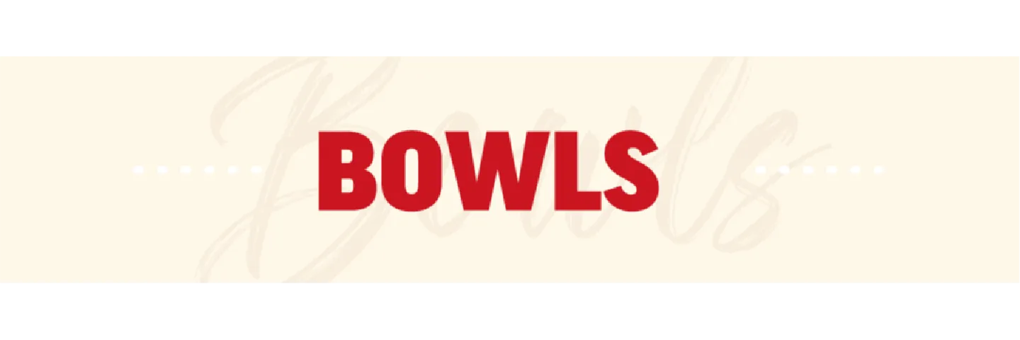BOWLS