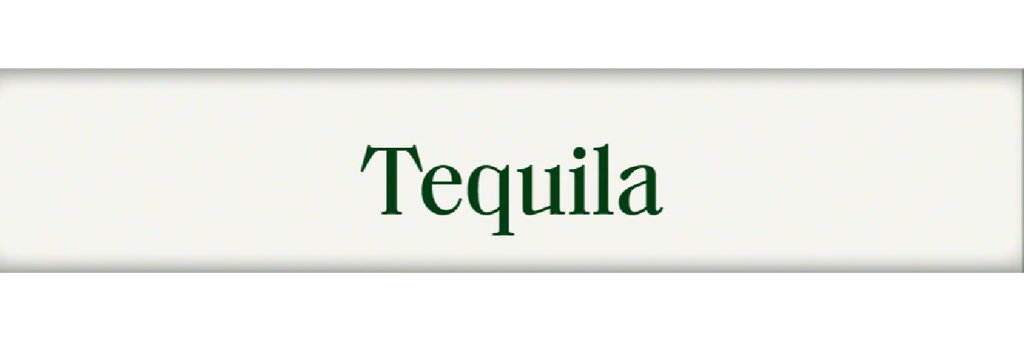 Tequila
