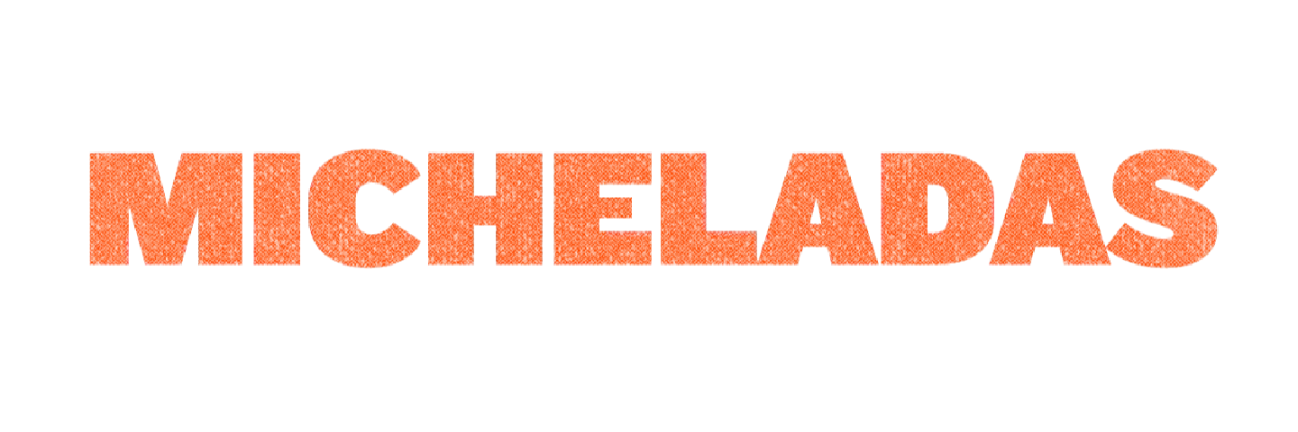 Micheladas 
