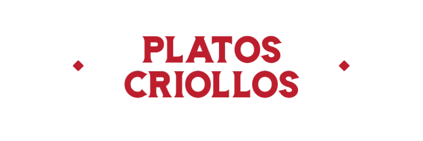 PLATOS CRIOLLOS