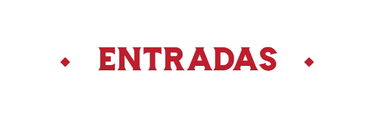 ENTRADAS