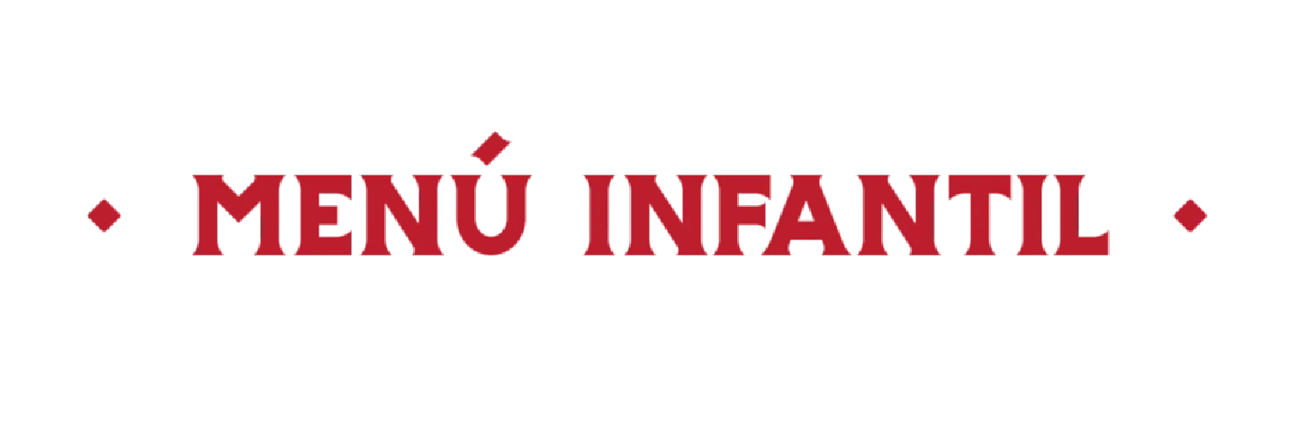 MENÚ INFANTIL