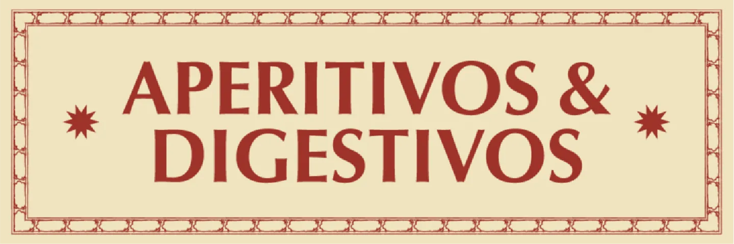 APERITIVOS Y DIGESTIVOS