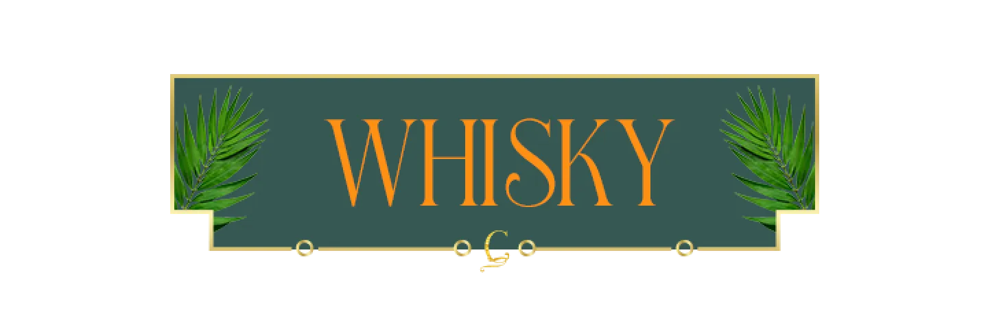 WHISKY