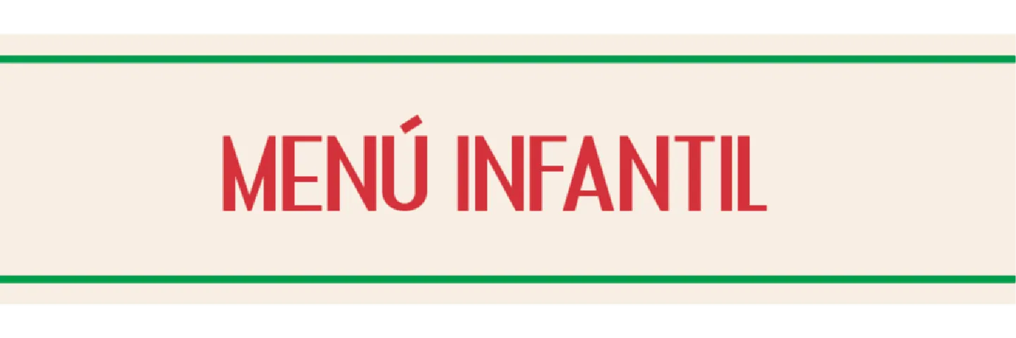 MENÚ INFANTIL