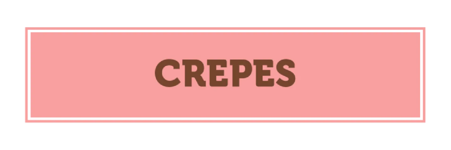 Crepes