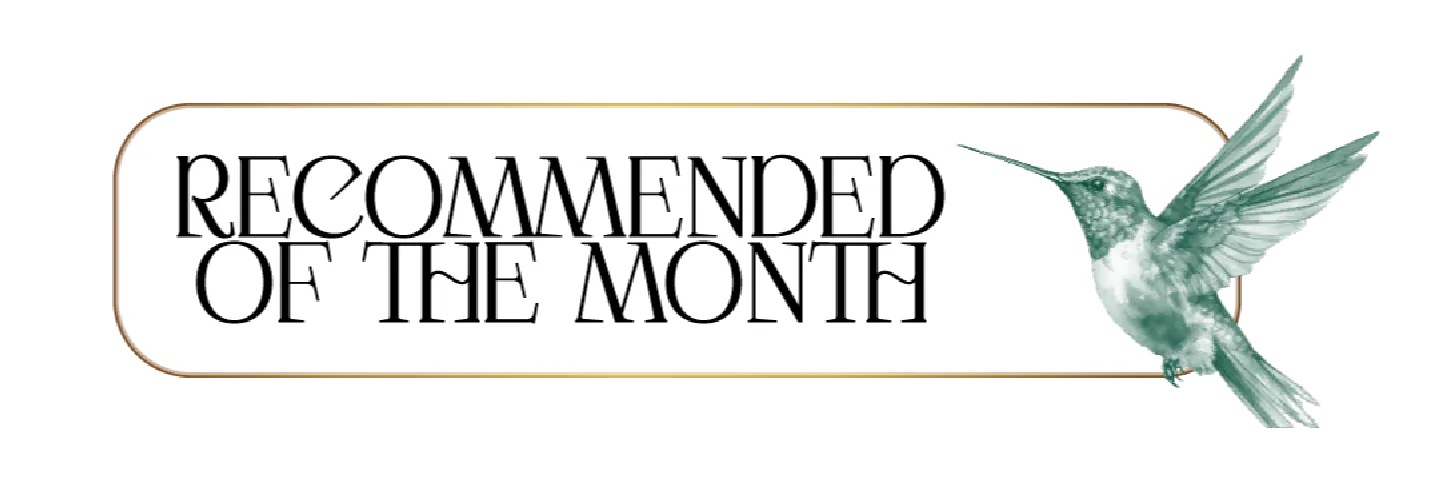 RECOMMENDED OF THE MONTH