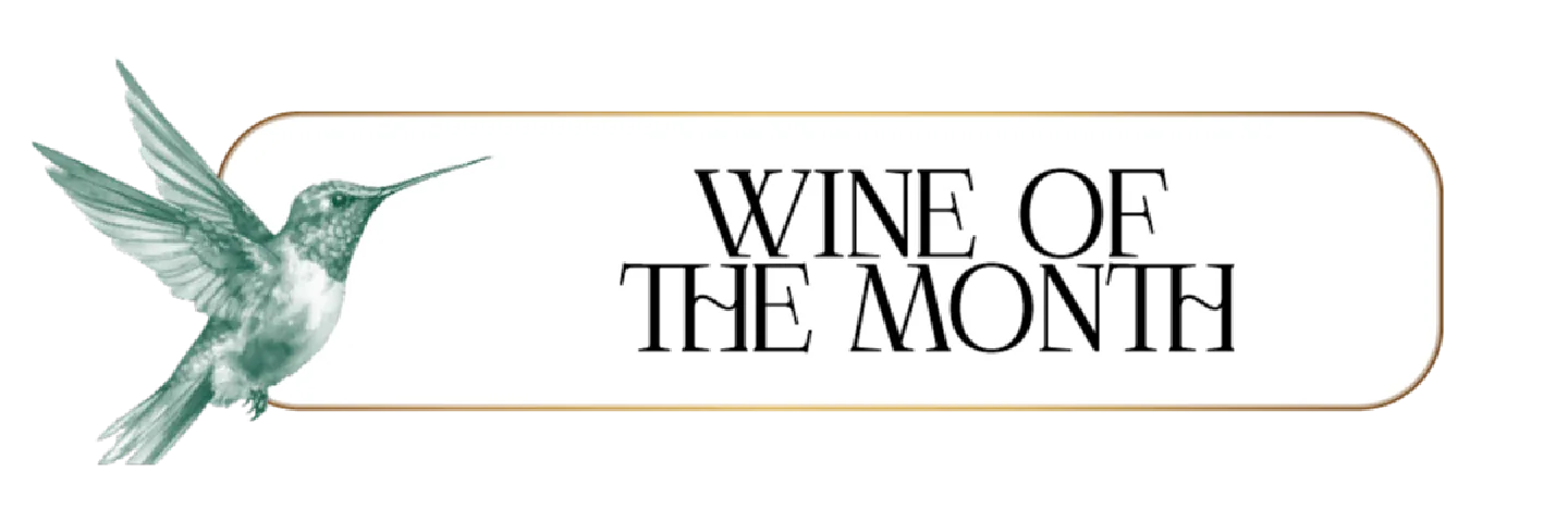 WINE OF THE MONTH