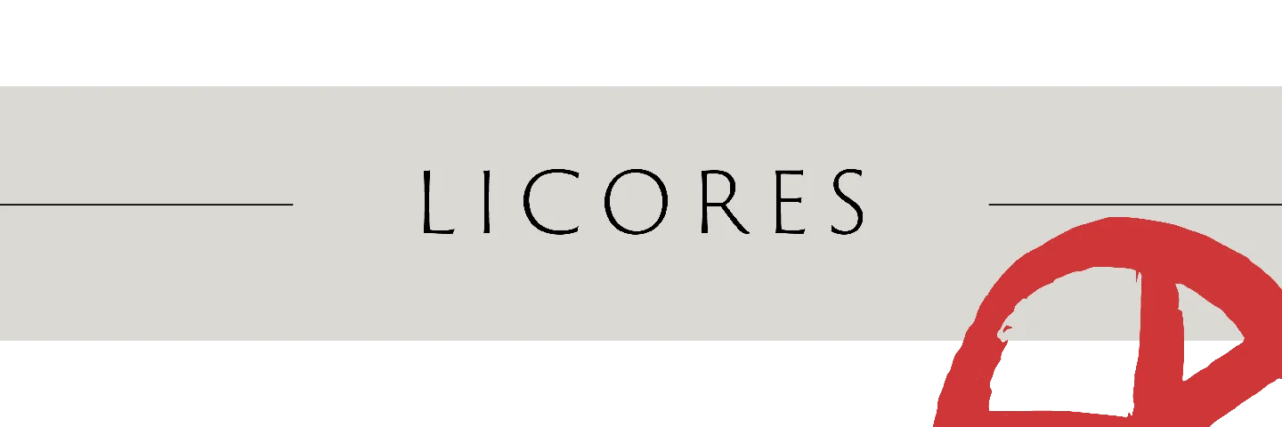 LICORES