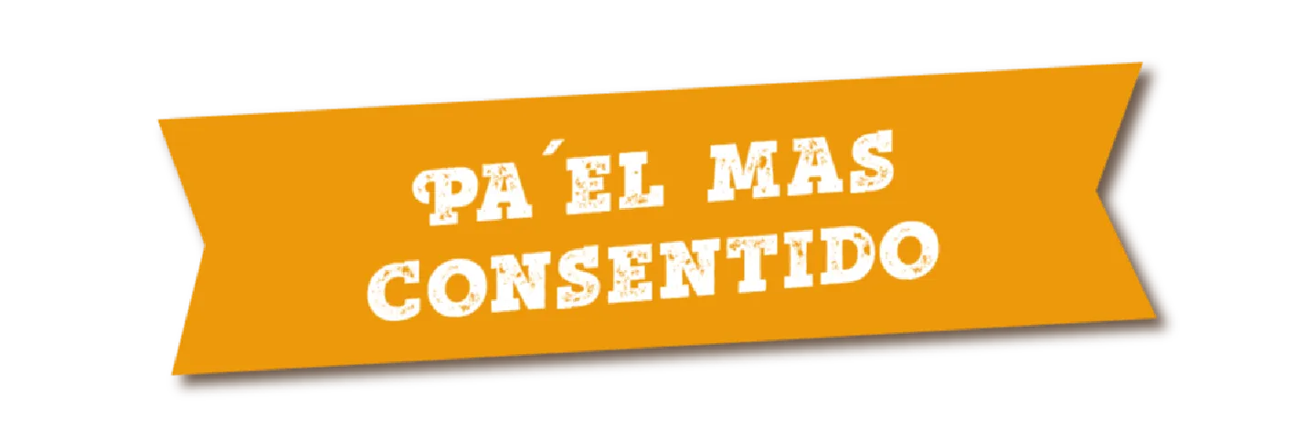 PA' EL MÁS CONSENTIDO