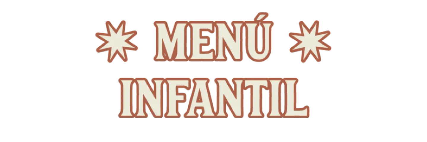 MENÚ INFANTIL