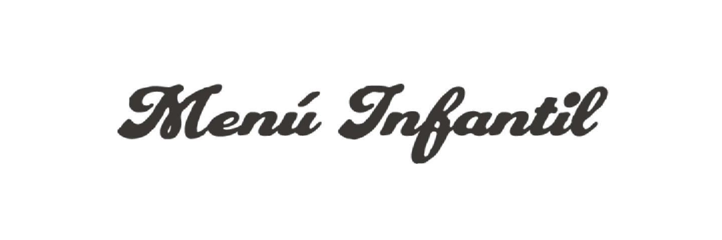MENÚ INFANTIL