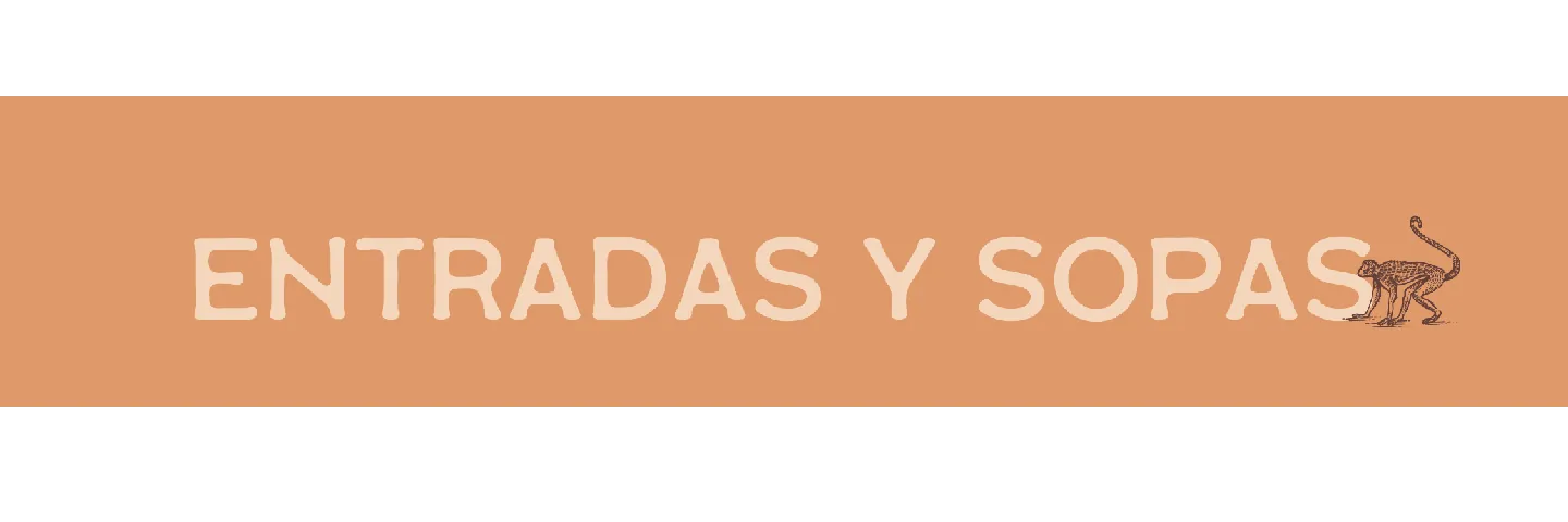 ENTRADAS Y SOPAS