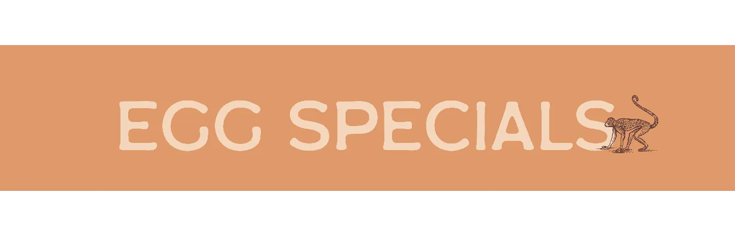 EGG SPECIALS