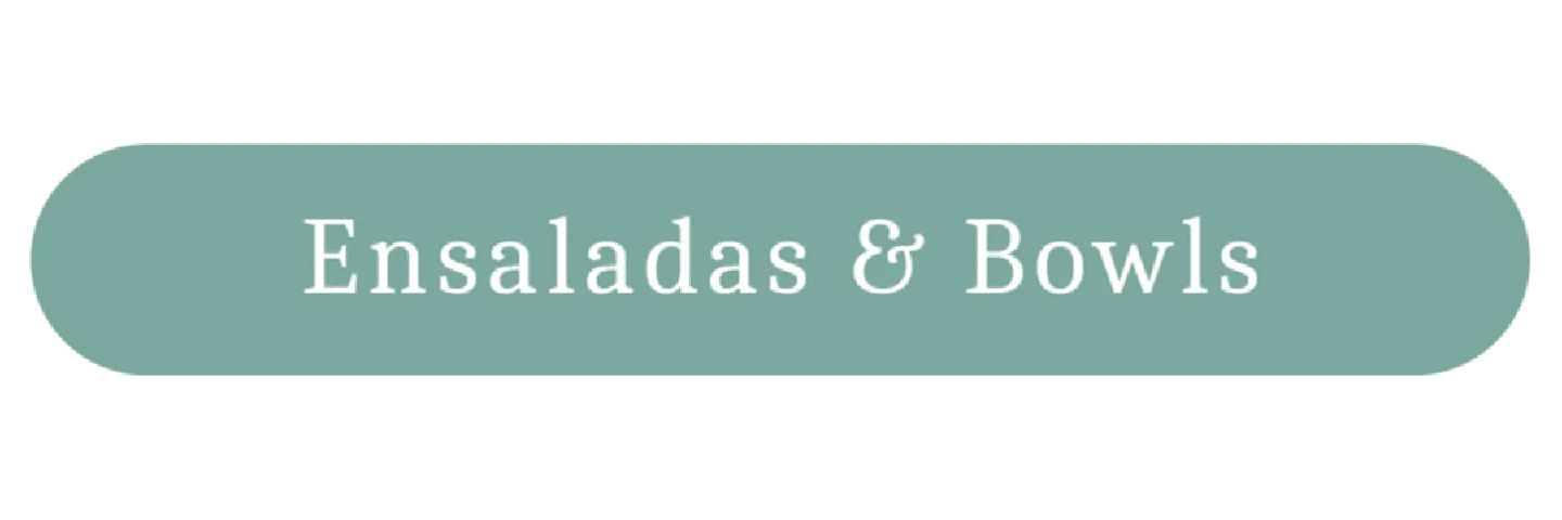 Ensaladas y Bowls