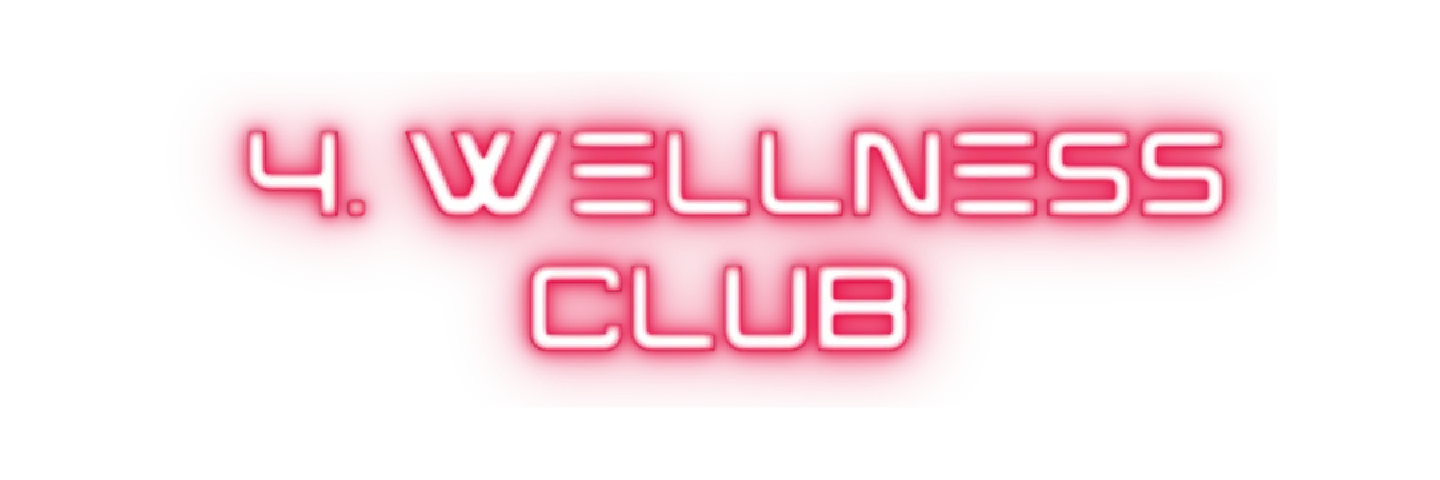 4. Wellness Club