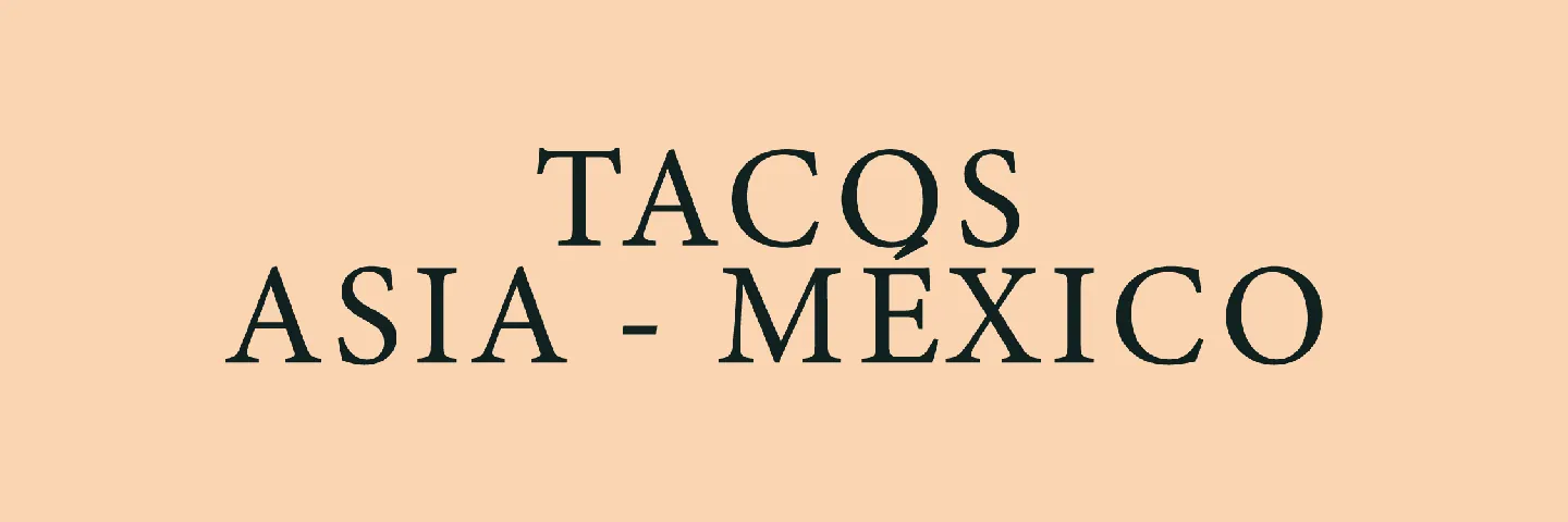 TACOS ASIA – MÉXICO