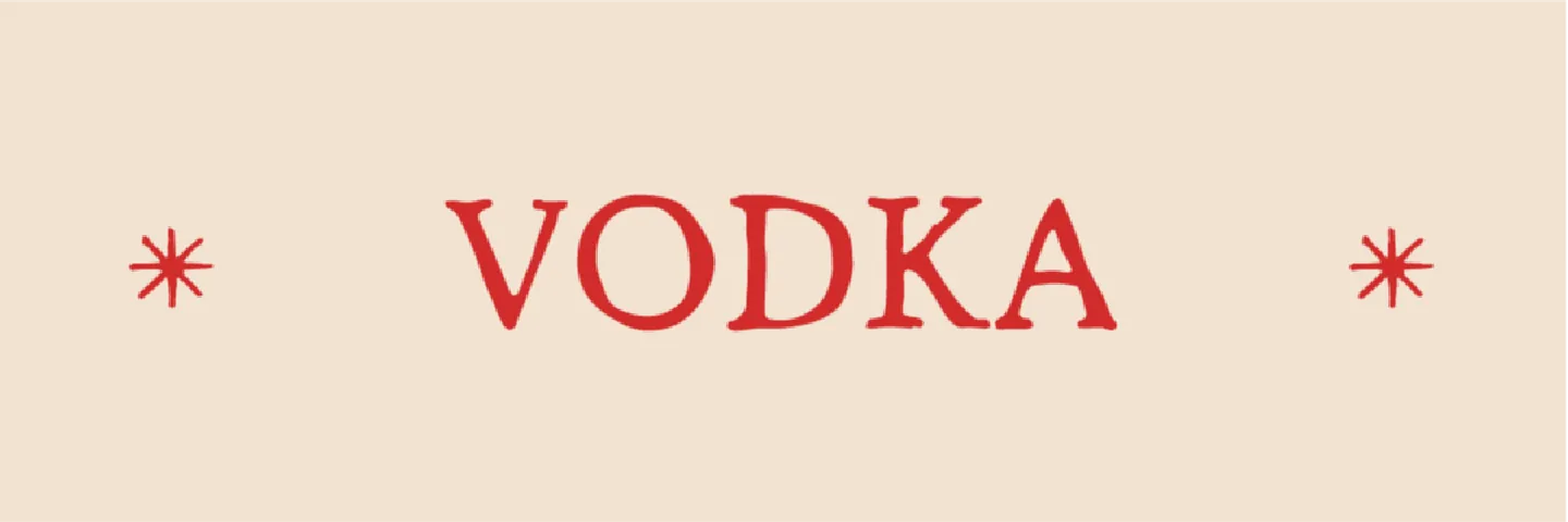 VODKA
