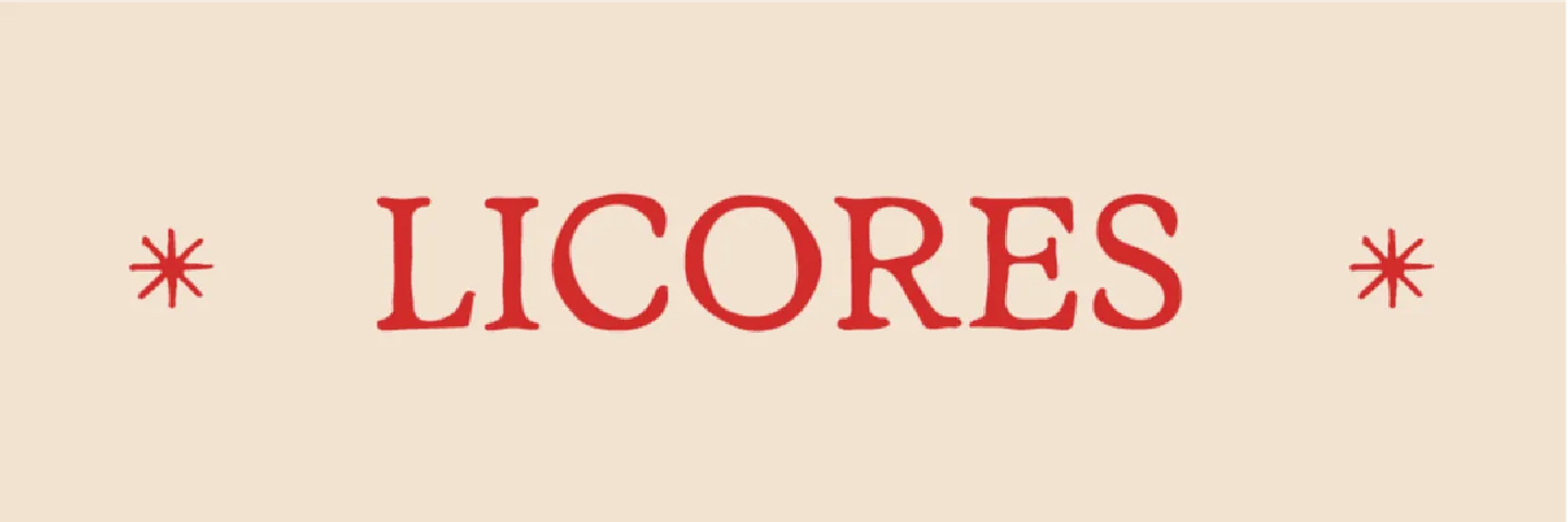 LICORES