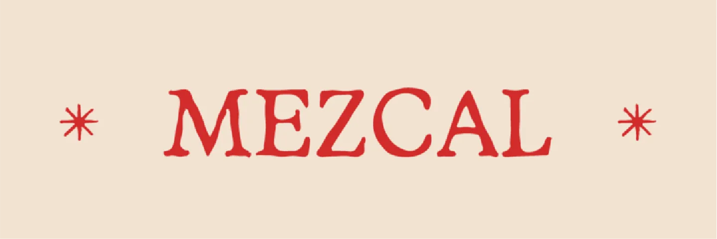 MEZCAL
