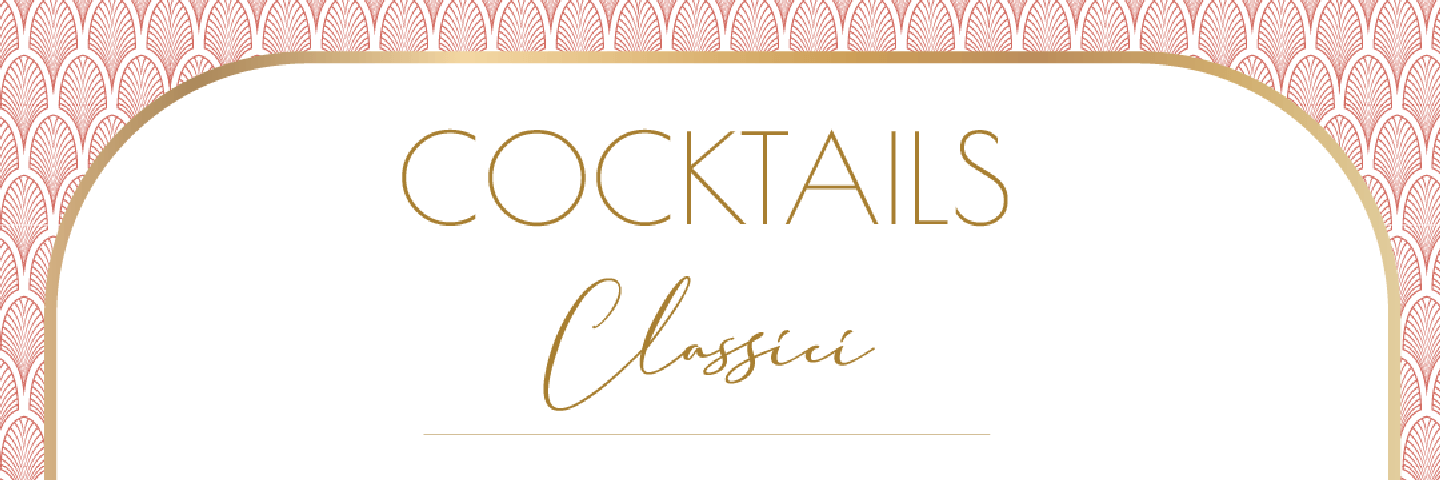 Cocktails Classici
