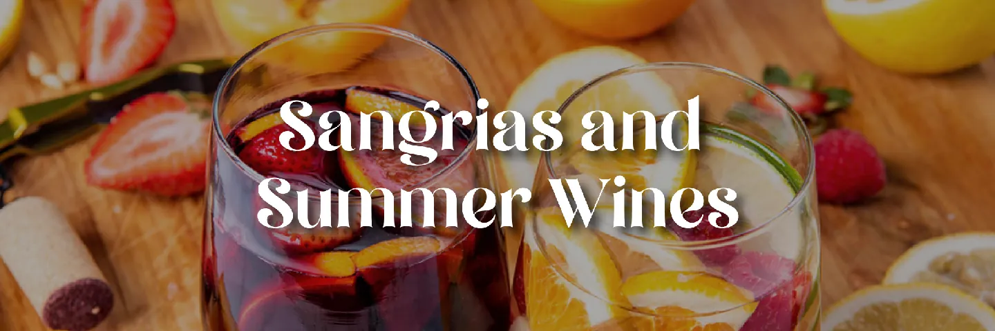 Sangrias and Summer Wines