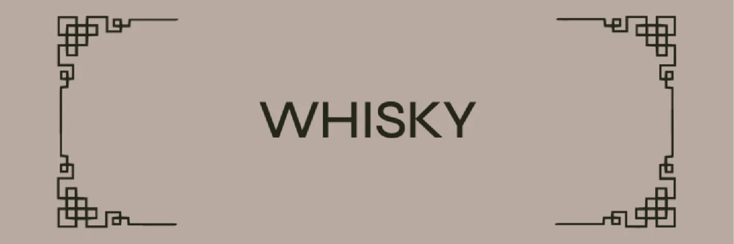 WHISKY